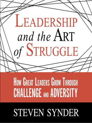 cover image of Leadership and the Art of Struggle